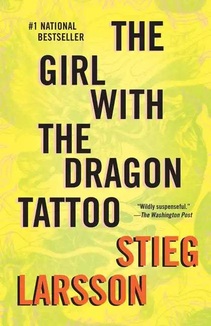 The Girl with the Dragon Tattoo: A Lisbeth Salander Novel - Paperback