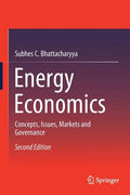 Energy Economics: Concepts, Issues, Markets and Governance - Paperback