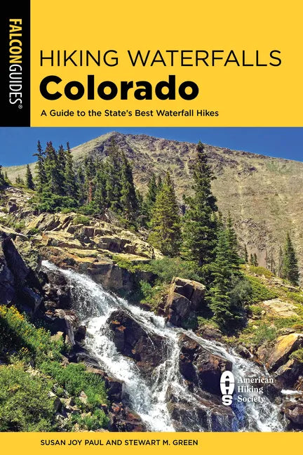 Hiking Waterfalls Colorado - Paperback