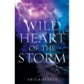 Wild Heart of the Storm: A Medieval, Celtic Fantasy - Paperback