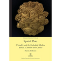 Spatial Plots: Virtuality and the Embodied Mind in Baricco, Camilleri and Calvino - Paperback