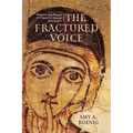 The Fractured Voice: Silence and Power in Imperial Roman Literature - Hardcover