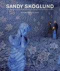 Sandy Skoglund - Paperback