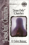 Jesus Only Churches - Paperback