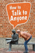How to Talk to Anyone! - Paperback