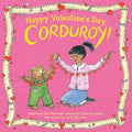 Happy Valentine's Day, Corduroy! - Board Book
