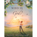 Who Is God? - Hardcover