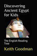 Discovering Ancient Egypt for Kids: The English Reading Tree - Paperback