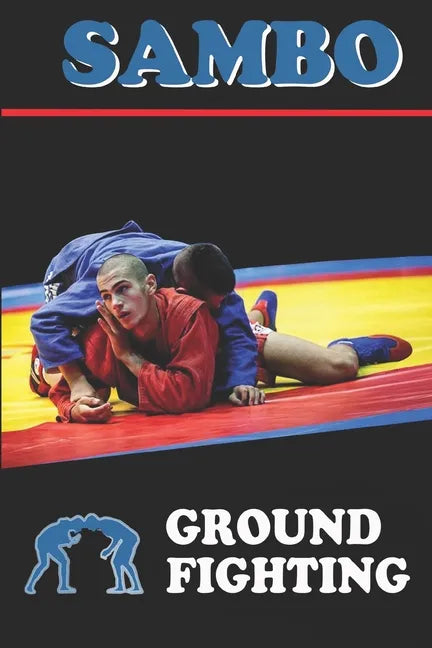 Sambo: ground fighting - Paperback