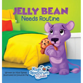 JELLY BEAN Needs Routine - Hardcover
