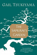 The Samurai's Garden - Paperback