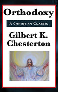 Orthodoxy - Hardcover