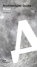 Moon: Architectural Guide - Paperback