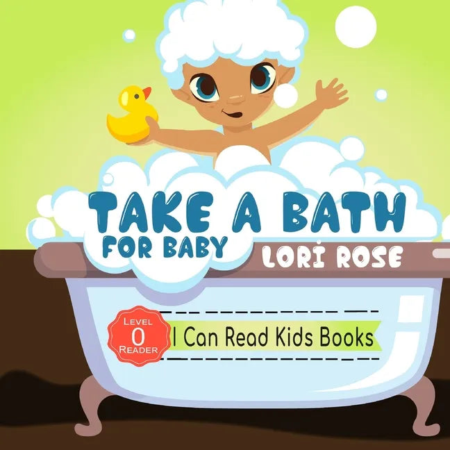 Take A Bath For Baby: Reader Level 0 - Paperback