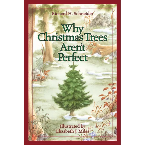 Why Christmas Trees Aren't Perfect - Hardcover