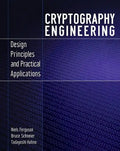 Cryptography Engineering: Design Principles and Practical Applications - Paperback