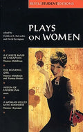 Plays on Women: Anon, Arden of Faver - Paperback