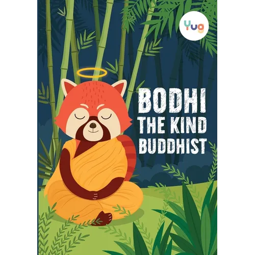 Bodhi The Kind Buddhist - Paperback