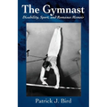 The Gymnast: Disability, Sport, and Romance Memoir - Paperback