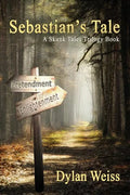Sebastian's Tale: A Skunk Tales Trilogy Book - Paperback