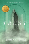 Trust (Pulitzer Prize Winner) - Hardcover