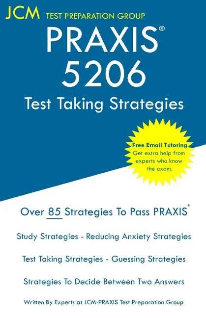 PRAXIS 5206 - Test Taking Strategies - Paperback