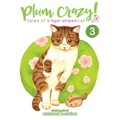 Plum Crazy! Tales of a Tiger-Striped Cat Vol. 3 - Paperback
