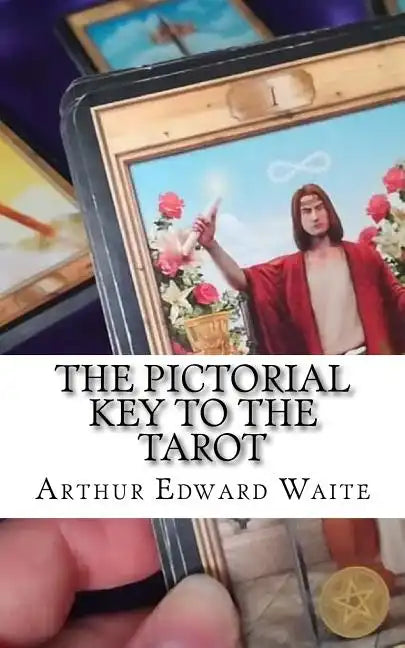 The Pictorial Key To The Tarot - Paperback