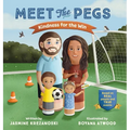 Meet the Pegs Kindness for the Win - Hardcover