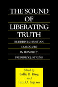 The Sound of Liberating Truth - Paperback