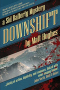 Downshift: A Sid Rafferty Mystery - Paperback