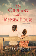 The Orphans of Mersea House - Hardcover