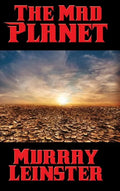 The Mad Planet - Hardcover