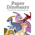 Paper Dinosaurs Cut and Fold Coloring Book - Paperback
