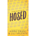 Hosed - Hardcover