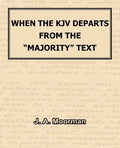 When The KJV Departs From The "Majority" Text - Paperback