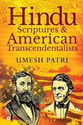 Hindu Scriptures and American Transcendentalists - Paperback