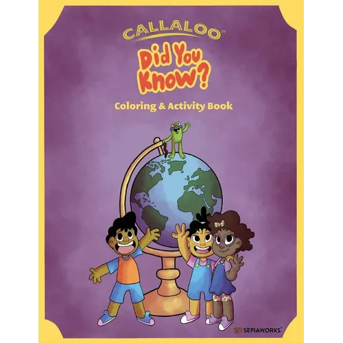 Callaloo: Did You Know? (Coloring and Activity Book) - Paperback