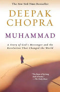 Muhammad: A Story of God's Messenger and the Revelation That Changed the World - Paperback