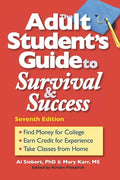 The Adult Student's Guide to Survival & Success - Paperback