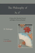 The Philosophy of 'as If ' - Paperback