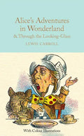 Alice's Adventures in Wonderland & Through the Looking-Glass - Hardcover