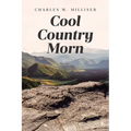 Cool Country Morn - Paperback