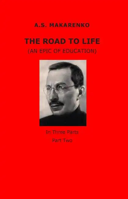 The Road to Life - Paperback
