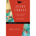 Jesus Christ: Teacher, Servant, and Savior - Paperback