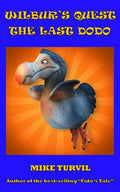 Wilbur's Quest: The Last Dodo - Paperback