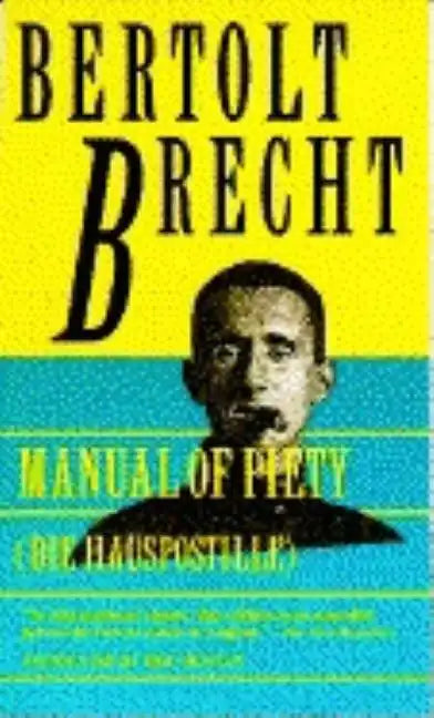 Manual of Piety: Die Hauspotille - Paperback