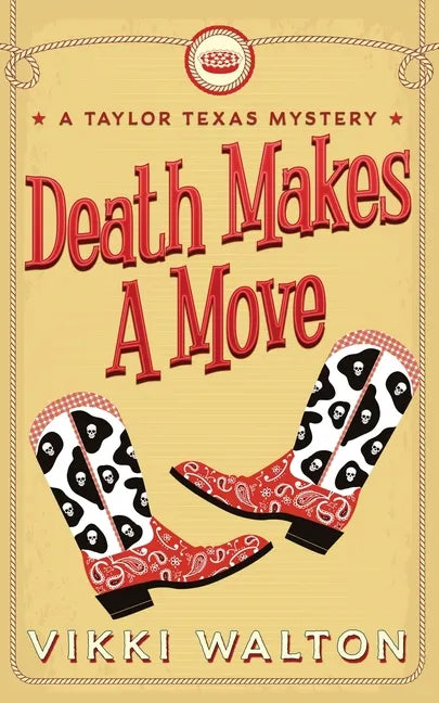 Death Makes A Move: A Taylor Texas Mystery - Paperback