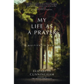 My Life as a Prayer: A Multifaith Memoir - Paperback