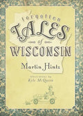 Forgotten Tales of Wisconsin - Paperback